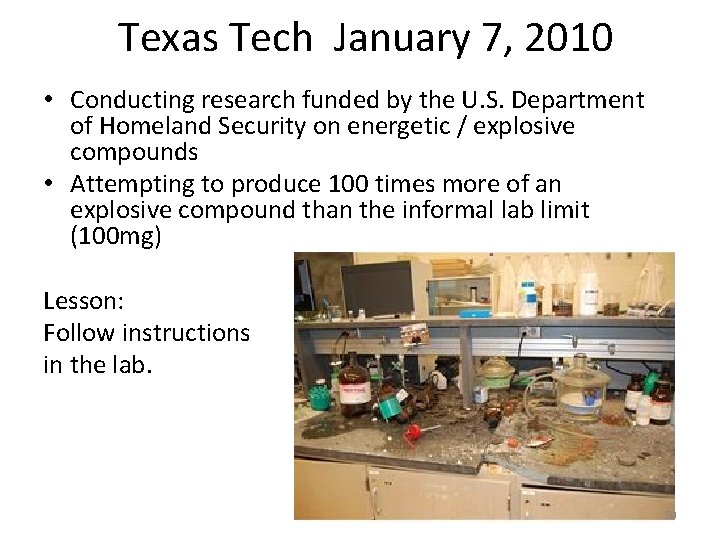 Texas Tech January 7, 2010 • Conducting research funded by the U. S. Department