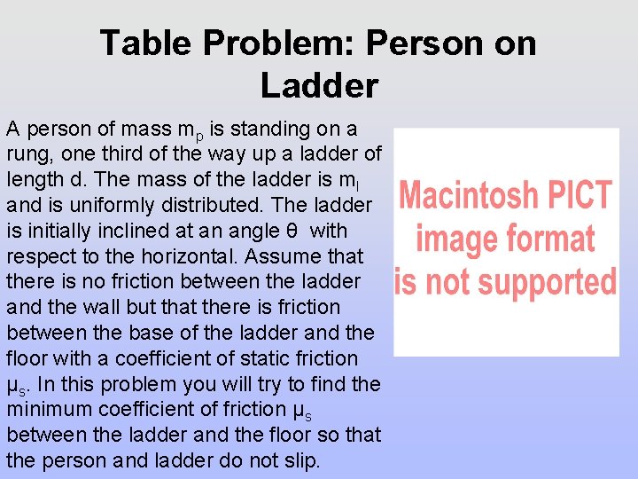 Table Problem: Person on Ladder A person of mass mp is standing on a Table Problem: Person on Ladder A person of mass mp is standing on a