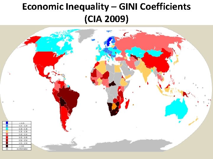 Economic Inequality – GINI Coefficients (CIA 2009) 