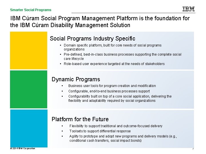 Smarter Social Care and Programs Social Programs Care Analytics IBM Cúram Social Program Management