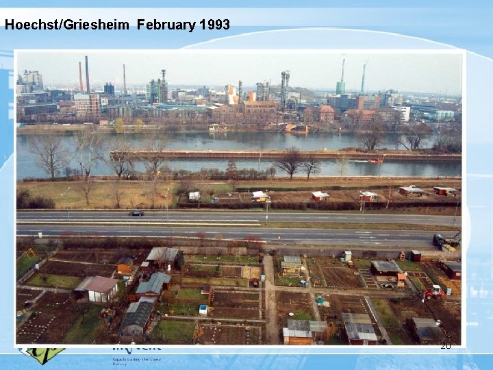 Hoechst/Griesheim February 1993 20 