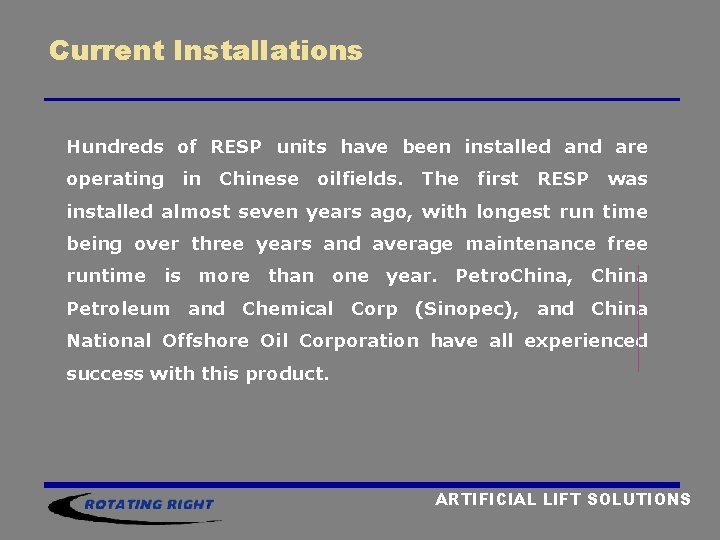 Current Installations Hundreds of RESP units have been installed and are operating in Chinese Current Installations Hundreds of RESP units have been installed and are operating in Chinese