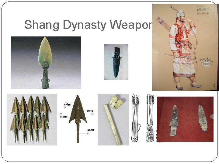 Shang Dynasty Weapons 