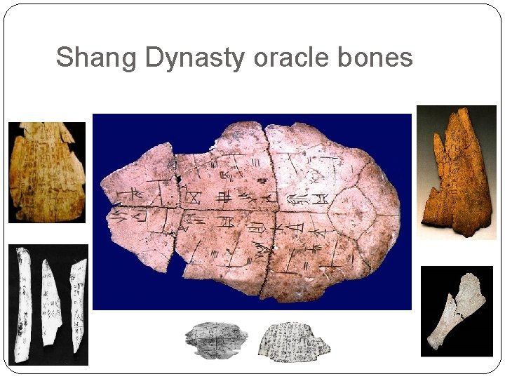 Shang Dynasty oracle bones 