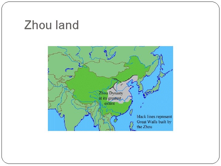 Zhou land 