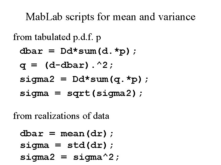 Mab. Lab scripts for mean and variance from tabulated p. d. f. p dbar