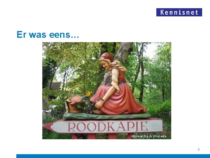 Er was eens… Hullie at Dutch Wikipedia 2 