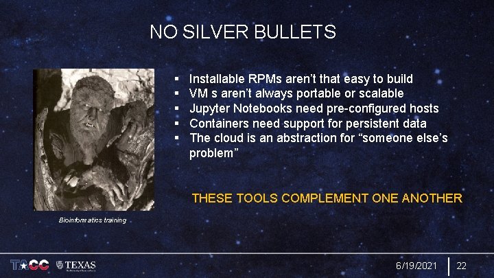 NO SILVER BULLETS § § § Installable RPMs aren’t that easy to build VM