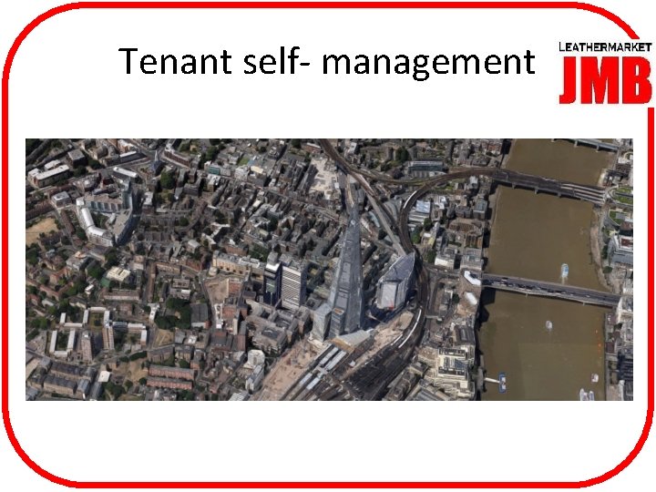 Tenant self- management 
