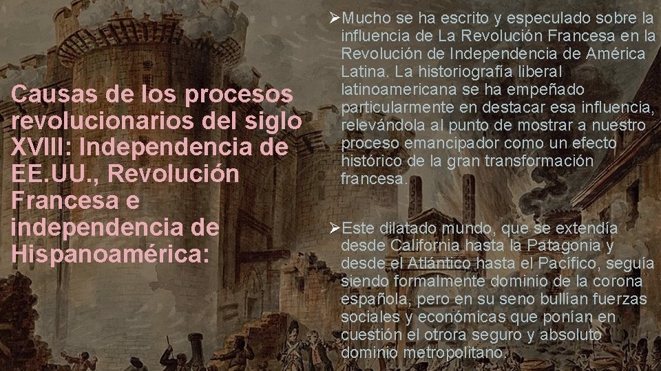 Causas de los procesos revolucionarios del siglo XVIII: Independencia de EE. UU. , Revolución