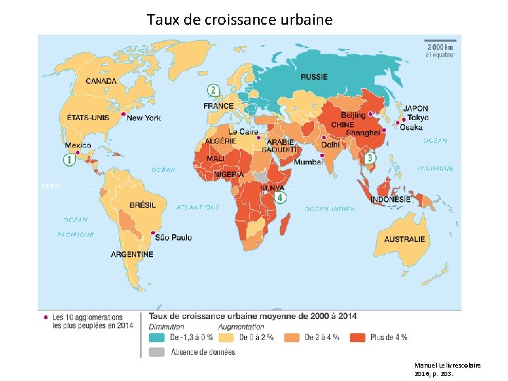 Taux de croissance urbaine Manuel Lelivrescolaire 2016, p. 203. 