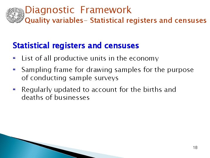 Diagnostic Framework Quality variables- Statistical registers and censuses List of all productive units in