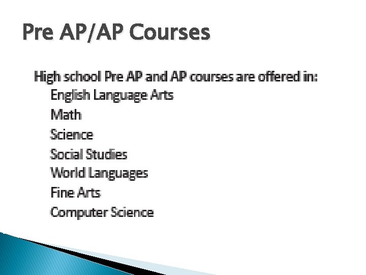 Pre AP/AP Courses 