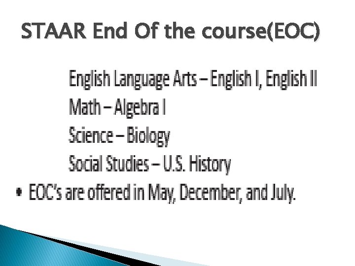 STAAR End Of the course(EOC) 