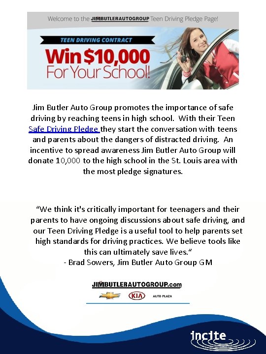 Jim Butler Auto Group promotes the importance of safe driving by reaching teens in