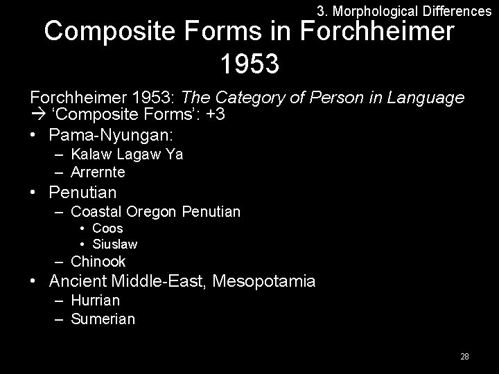 3. Morphological Differences Composite Forms in Forchheimer 1953: The Category of Person in Language
