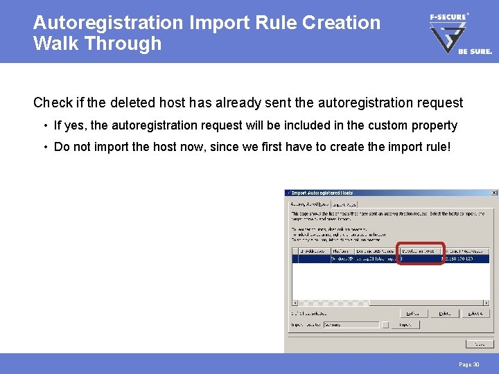 Autoregistration Import Rule Creation Walk Through Check if the deleted host has already sent