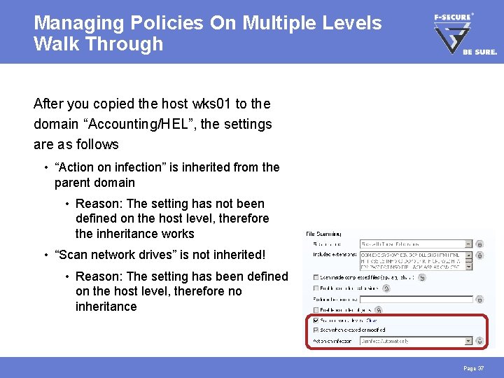 Managing Policies On Multiple Levels Walk Through After you copied the host wks 01