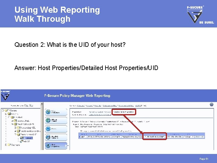 Using Web Reporting Walk Through Question 2: What is the UID of your host?