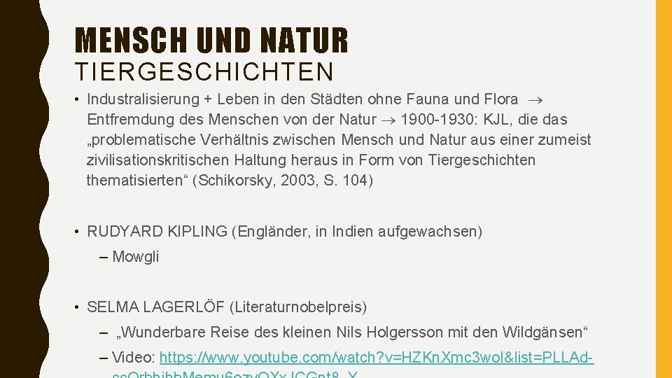 MENSCH UND NATUR TIERGESCHICHTEN • Industralisierung + Leben in den Städten ohne Fauna und