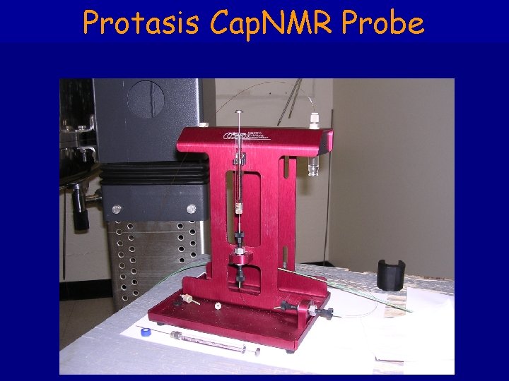 Protasis Cap. NMR Probe 