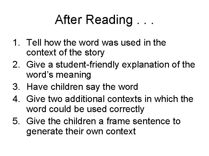 After Reading. . . 1. Tell how the word was used in the context