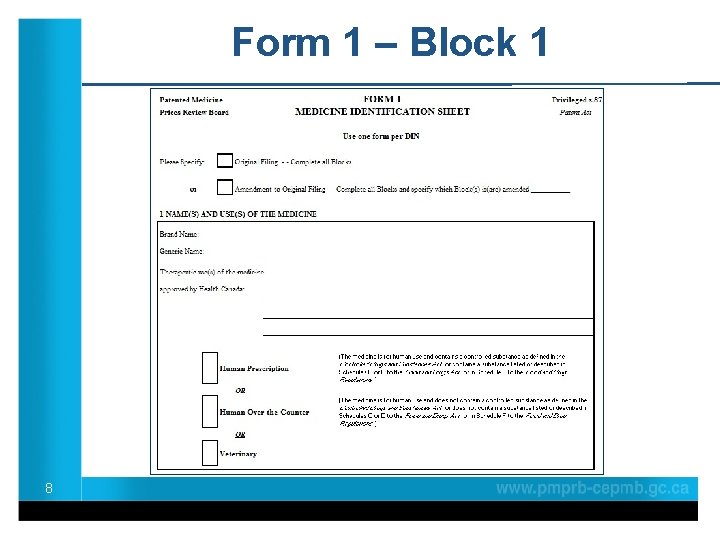 Form 1 – Block 1 8 