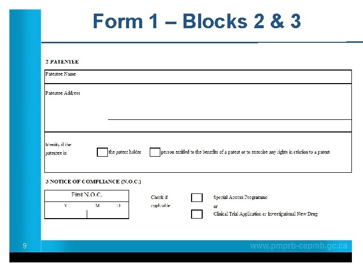 Form 1 – Blocks 2 & 3 9 