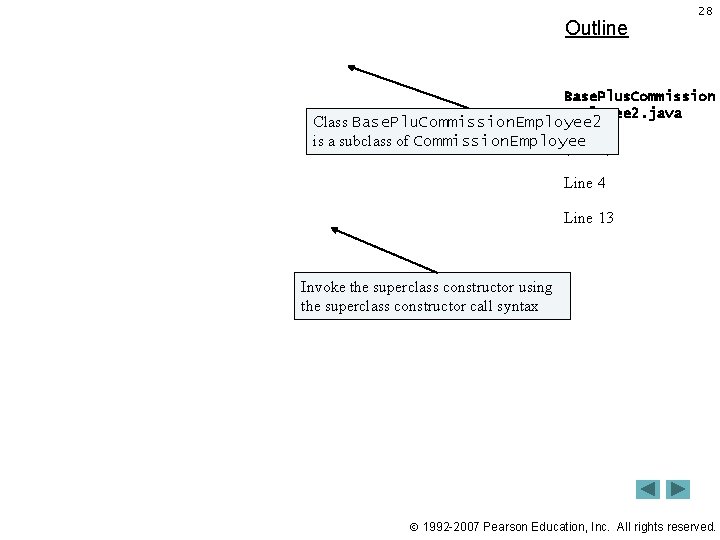 Outline 28 Base. Plus. Commission Employee 2. java Class Base. Plu. Commission. Employee 2