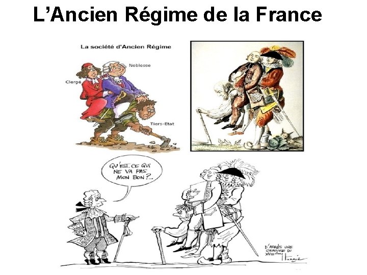 L’Ancien Régime de la France 