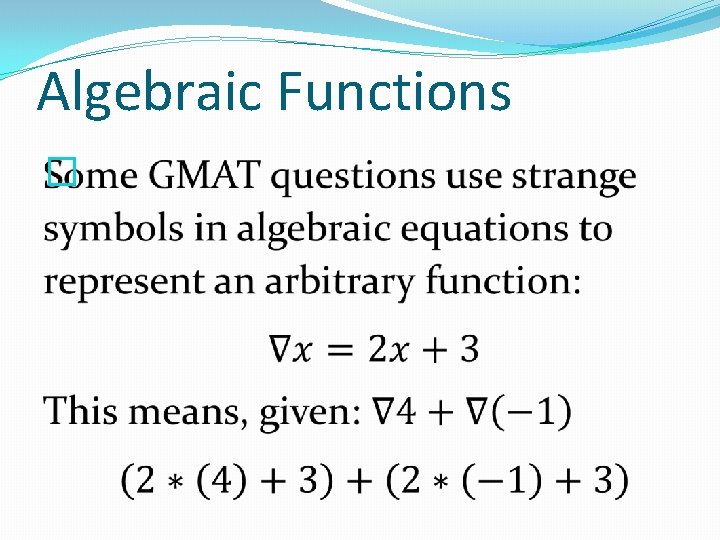 Algebraic Functions � 