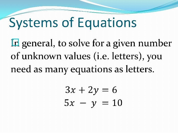 Systems of Equations � 