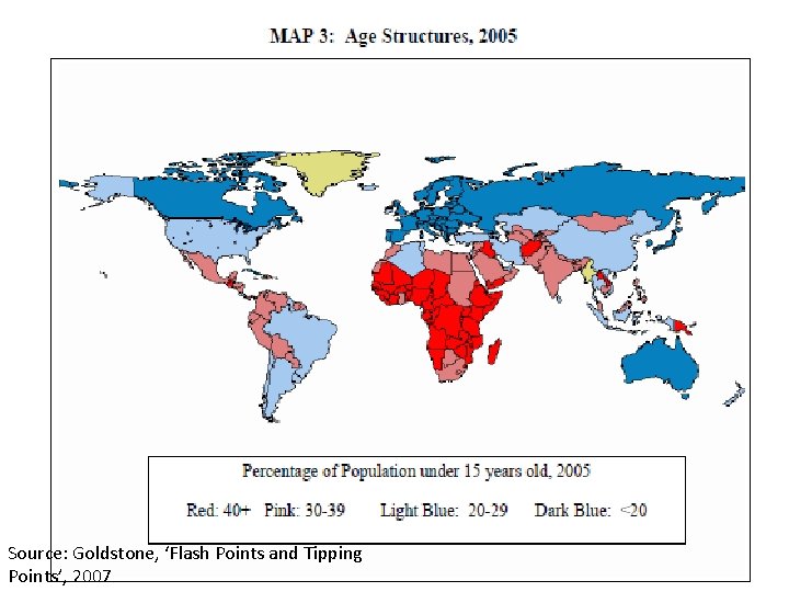 Source: Goldstone, ‘Flash Points and Tipping Points’, 2007 