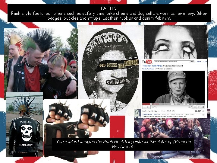 FAITH 3: Punk style featured notions such as safety pins, bike chains and dog FAITH 3: Punk style featured notions such as safety pins, bike chains and dog