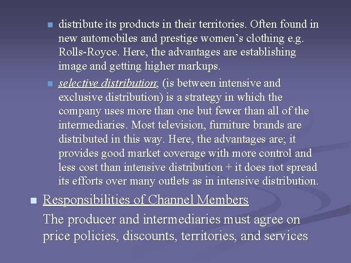 n n n distribute its products in their territories. Often found in new automobiles