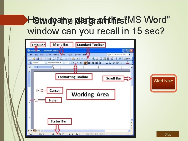 How many of the Study the parts diagram first"MS Word" window can you recall