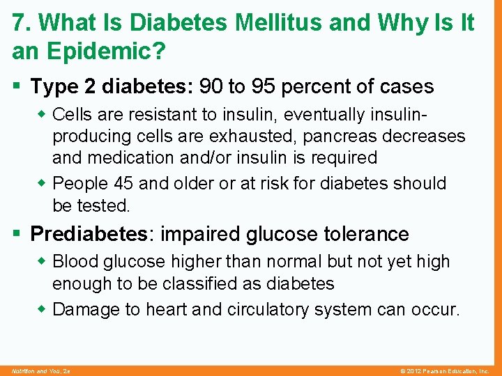 7. What Is Diabetes Mellitus and Why Is It an Epidemic? § Type 2