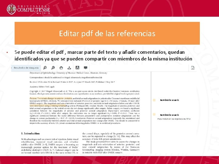 Editar pdf de las referencias • Se puede editar el pdf , marcar parte