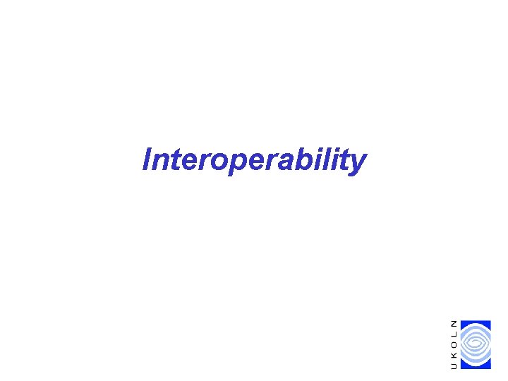 Interoperability 