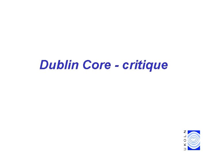 Dublin Core - critique 