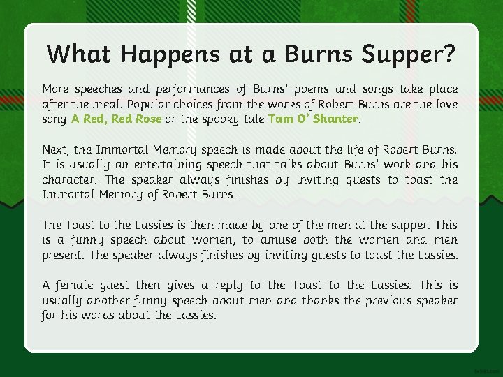 What Happens at a Burns Supper? More speeches and performances of Burns’ poems and