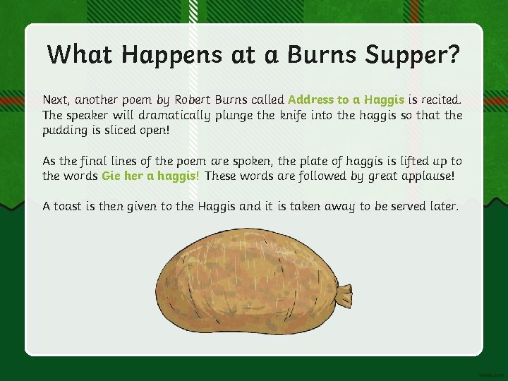 What Happens at a Burns Supper? Next, another poem by Robert Burns called Address