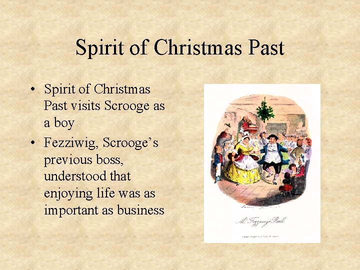 Spirit of Christmas Past • Spirit of Christmas Past visits Scrooge as a boy