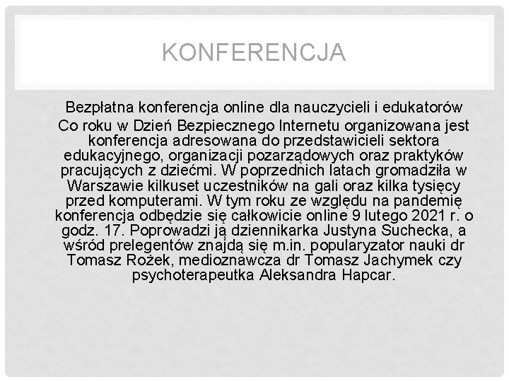 KONFERENCJA • Bezpłatna konferencja online dla nauczycieli i edukatorów • Co roku w Dzień