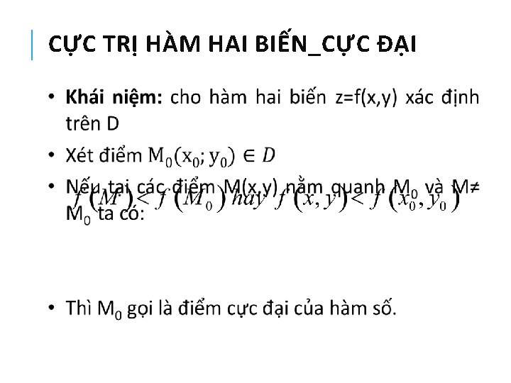 CỰC TRỊ HÀM HAI BIẾN_CỰC ĐẠI 