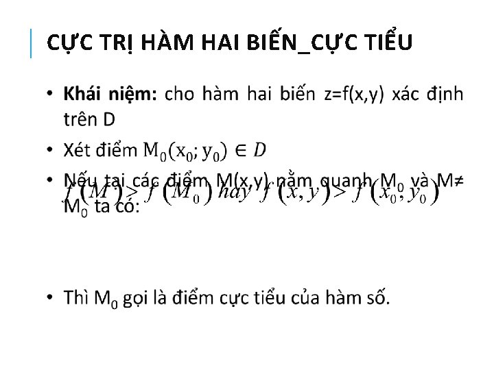 CỰC TRỊ HÀM HAI BIẾN_CỰC TIỂU 