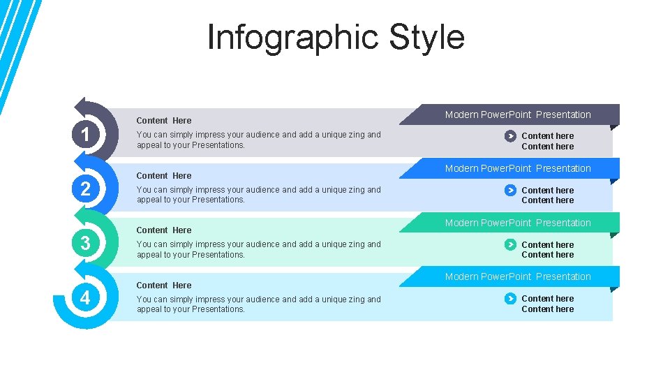 Infographic Style 1 2 3 4 Content Here You can simply impress your audience