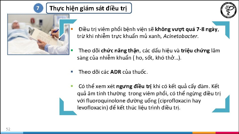 7 Thực hiện giám sát điều trị Điều trị viêm phổi bệnh viện sẽ