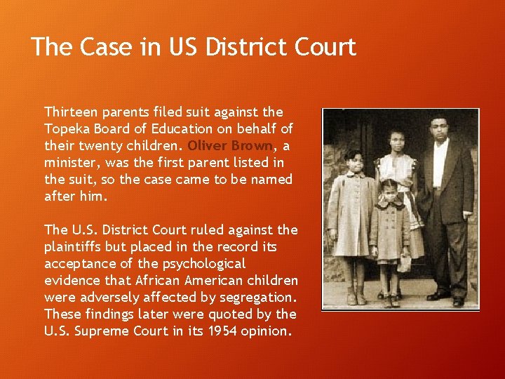 The Case in US District Court Thirteen parents filed suit against the Topeka Board