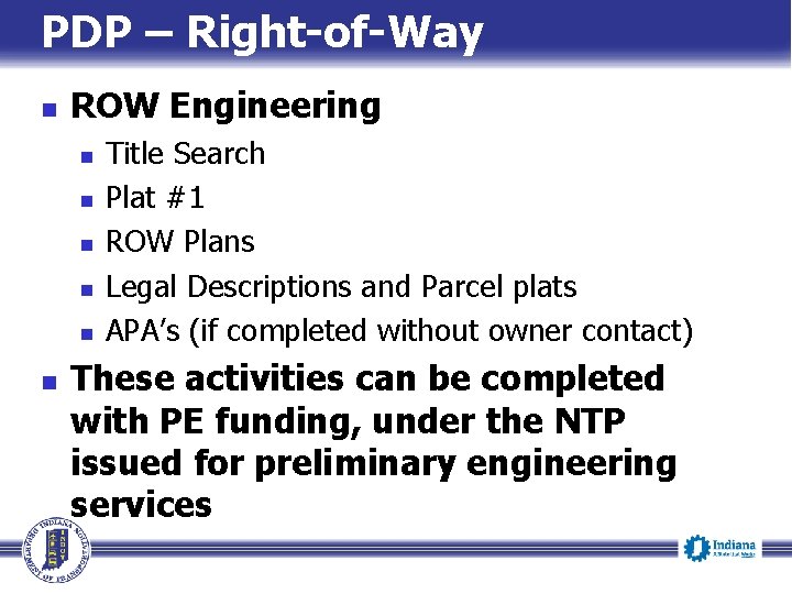 PDP – Right-of-Way n ROW Engineering n n n Title Search Plat #1 ROW